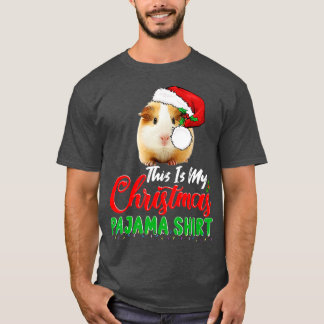 This Is My Christmas Pajama  Santa Guinea Pig Love T-Shirt