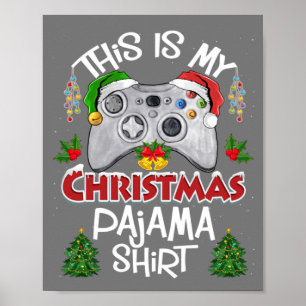 This is My Christmas Pajama Santa Hat Gamer Video Poster
