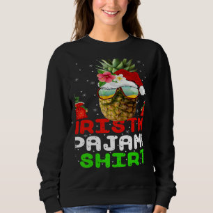 This Is My Christmas Pajama Santa Pineapple Xmas Sweatshirt