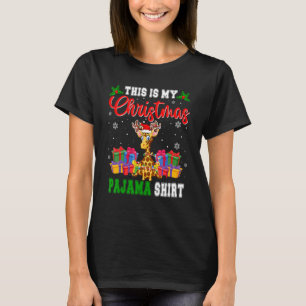 This Is My Christmas Pajama Santa Reindeer Giraffe T-Shirt