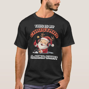 This is My Christmas Pajama Shirt