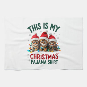 This Is My Christmas Pajama Shirt Cat Lover Funny Tea Towel