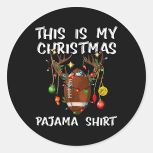 This Is My Christmas Pajama Shirt Football Christm Classic Round Sticker