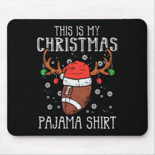 This Is My Christmas Pajama Shirt Football Xmas Sp Mouse Pad