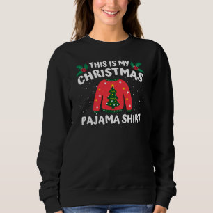 This Is My Christmas Pajama Shirt Funny Christmas