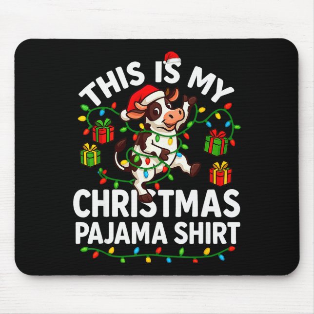 This Is My Christmas Pajama Shirt Funny Christmas  Mouse Pad (Front)