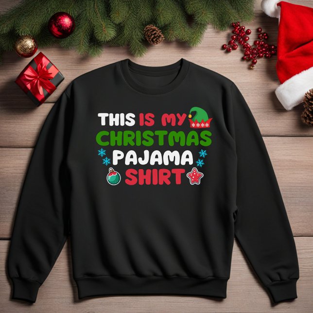 This Is My Christmas Pajama Shirt Funny Sweatshirt (This Is My Christmas Pajama Shirt Funny Sweatshirt)