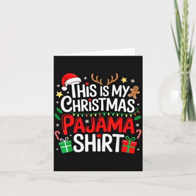 This Is My Christmas Pajama Shirt Funny Xmas Pjs M Card (Front)