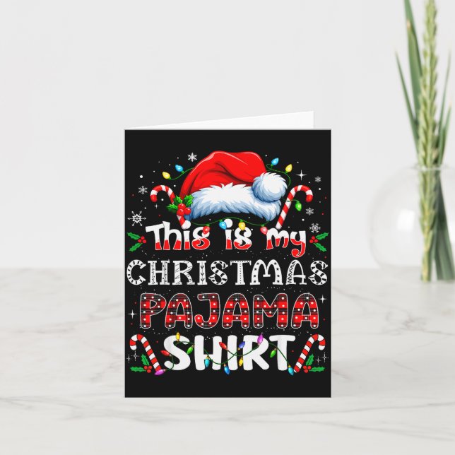 This Is My Christmas Pajama Shirt Funny Xmas Pjs M Card (Front)