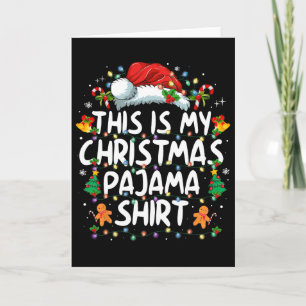 This Is My Christmas Pajama Shirt Funny Xmas Pjs M Card