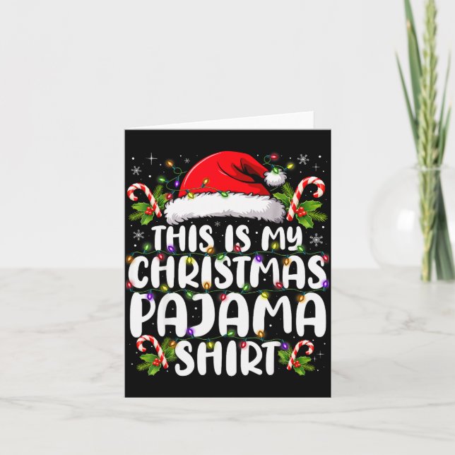 This Is My Christmas Pajama Shirt Funny Xmas Pjs M Card (Front)
