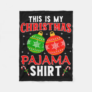 This Is My Christmas Pajama Shirt Funny Xmas Pjs M Fleece Blanket