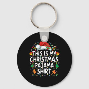This Is My Christmas Pajama Shirt Funny Xmas Pjs M Key Ring