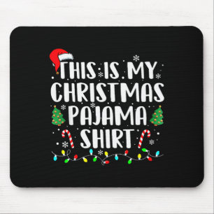 This Is My Christmas Pajama Shirt Lights Men Women Mouse Pad