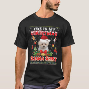 This Is My Christmas Pajama Shirt Maltese Dog Ugly