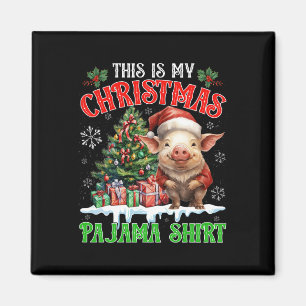 This Is My Christmas Pajama Shirt Santa Pig Farm A Magnet