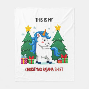 This is My Christmas Pajama Shirt Unicorn Xmas PJs Fleece Blanket