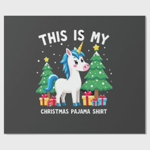 This is My Christmas Pajama Shirt Unicorn Xmas PJs Wrapping Paper