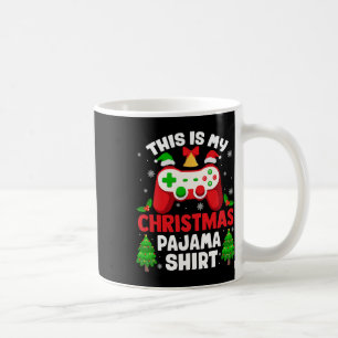 This Is My Christmas Pajama Shirt Video Game Contr Coffee Mug