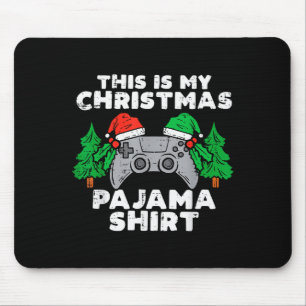 This Is My Christmas Pajama Shirt Video Games Boys Mouse Pad