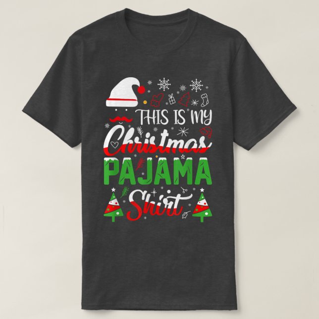 This Is My Christmas Pajama Shirt Xmas Family T-Sh (Design Front)