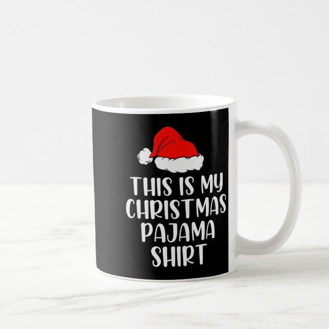 This Is My Christmas Pajama Shirt Xmas Pajama Men  Coffee Mug (Right)