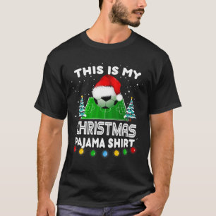 This Is My Christmas Pajama Shirts Soccer Santa Bo