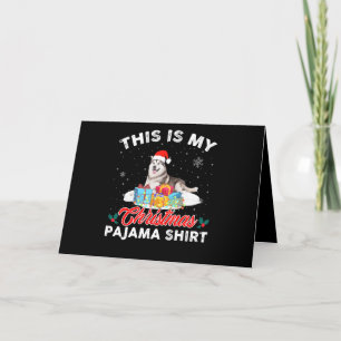 This Is My Christmas Pajama Siberian Husky Dog Holiday Card