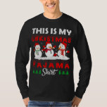 This Is My Christmas Pajama Snowman T-Shirt<br><div class="desc">This Is My Christmas Pajama Snowman</div>