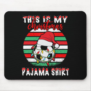 This Is My Christmas Pajama Soccer Footll Santa Ha Mouse Pad