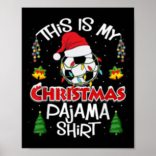 This Is My Christmas Pajama Soccer Player Christma Poster