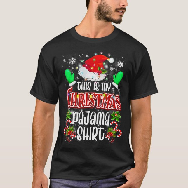This is My Christmas Pajama Stocking Hat Santa Fam T-Shirt (Front)