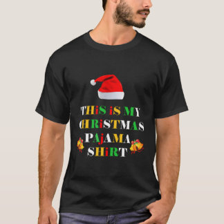 This Is My Christmas Pajama T-Shirt