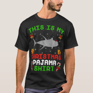 This Is My Christmas Pajama Ugly Bluefin Tuna Fish T-Shirt