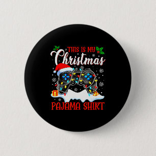 This Is My Christmas Pajama Video Game Gamer Boys  6 Cm Round Badge