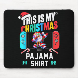 This Is My Christmas Pajama Video Game Gamer Boys  Mouse Pad