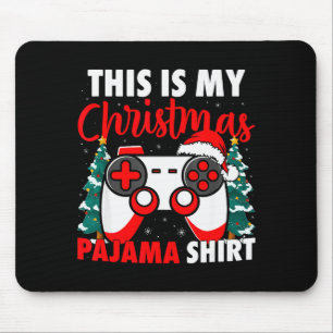This Is My Christmas Pajama Video Game Gamer Boys  Mouse Pad