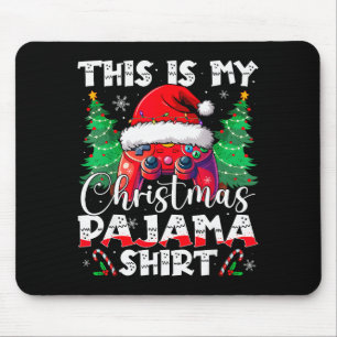 This Is My Christmas Pajama Video Game Gamer Boys  Mouse Pad