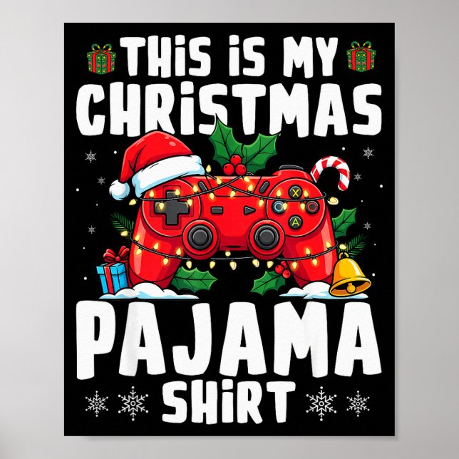 This Is My Christmas Pajama Video Game Gamer Boys  Poster (Front)