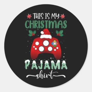 This Is My Christmas Pajama Video Game Gamer Men B Classic Round Sticker