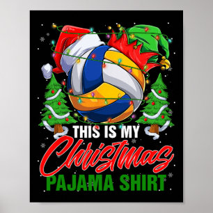 This Is My Christmas Pajama Volleyball Ball Santa Poster
