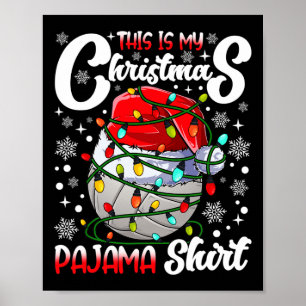 This Is My Christmas Pajama Volleyball Xmas Tree L Poster