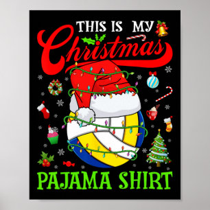 This Is My Christmas Pajama Volleyball Xmas Tree L Poster