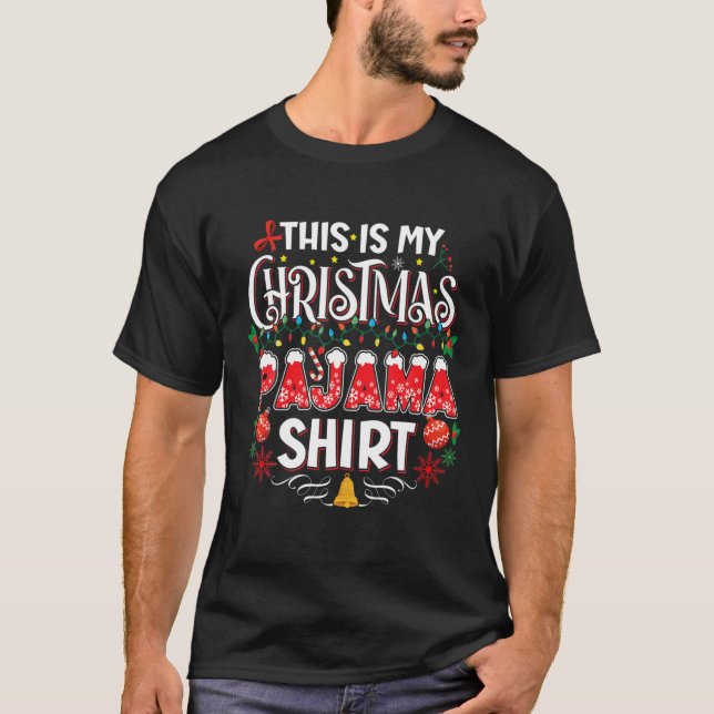 This Is My Christmas Pajama Women Men Kids Matchin T-Shirt (Front)
