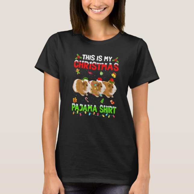 This Is My Christmas Pajama Xmas Guinea pig Squad T-Shirt (Front)