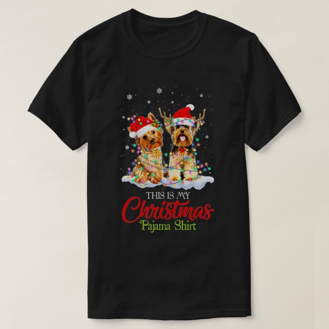 This Is My Christmas Pajama  Yorkie Santa Hat Ligh T-Shirt (Design Front)
