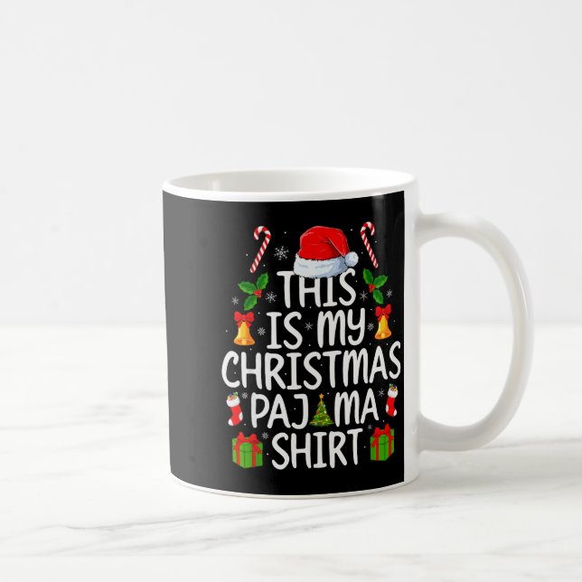 This Is My Christmas Pajamas Funny Men Women Xmas  Coffee Mug (Right)