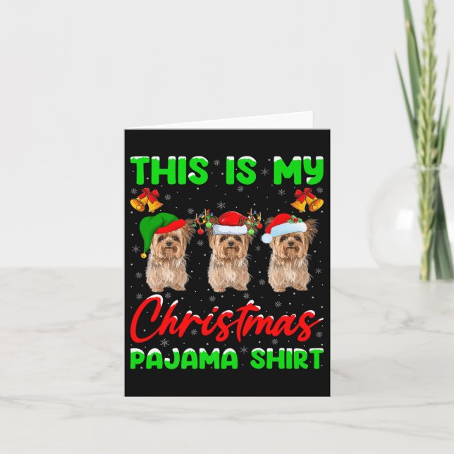 This Is My Christmas Pajamas Funny Yorkie Dog Chri Card (Front)
