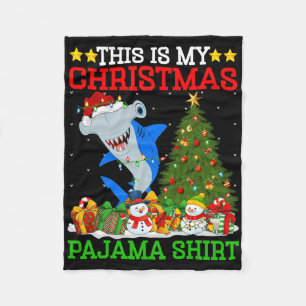 This Is My Christmas Pajamas Hammerhead Shark Chri Fleece Blanket
