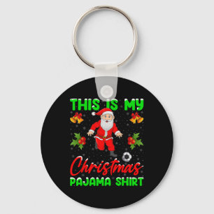 This Is My Christmas Pajamas Santa Playing Soccer Key Ring